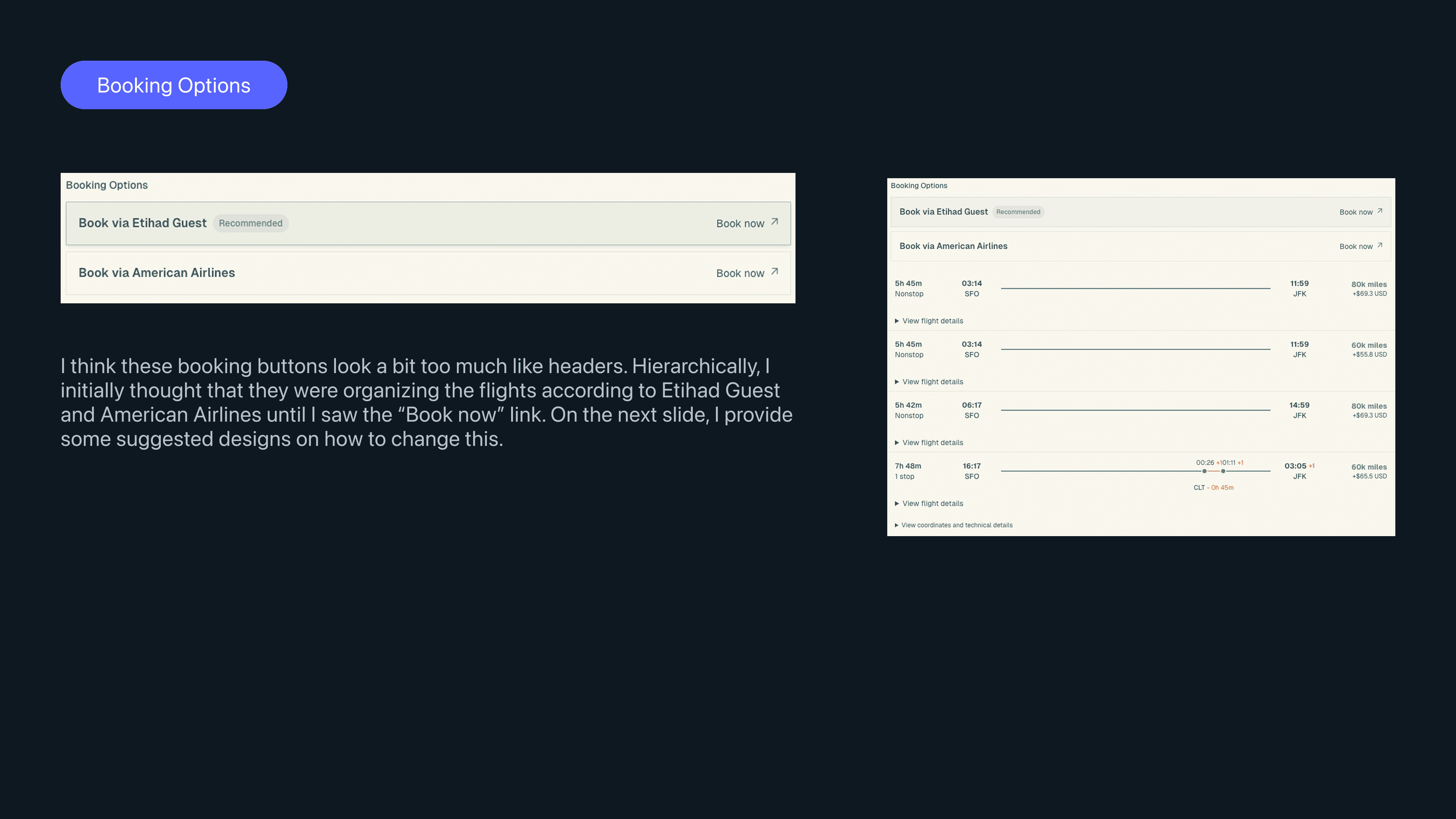 Slide comparing booking options and tradeoffs.